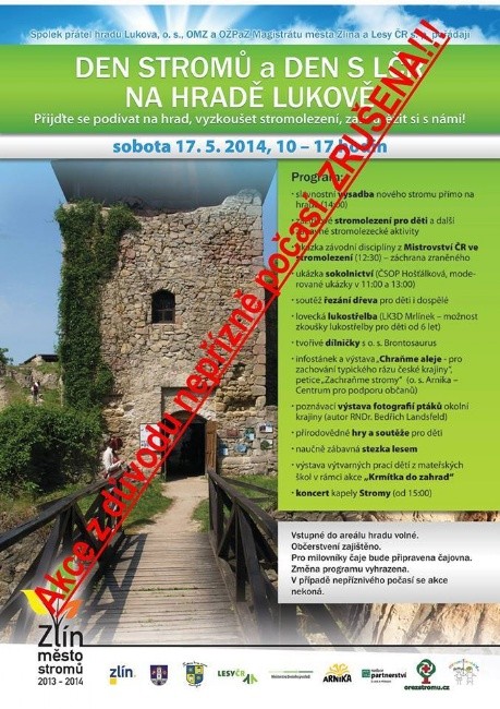 Den stromů na hradě Lukově se 17. května ruší.